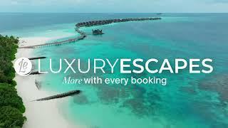 Get More with Every Booking with Luxury Escapes