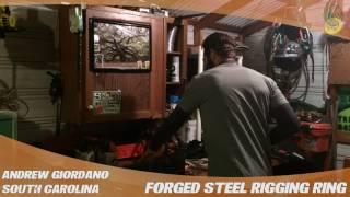 Forged Steel Rigging Ring: TreeStuff.com Customer Andrew Giordano's Review In The Field