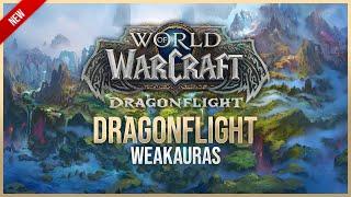 New Dragonflight WeakAuras - Fully Customizable Design - World of Warcraft