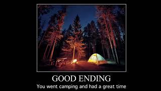 Camping all endings