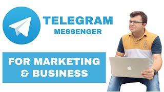 How to use Telegram for Marketing & Business? | By Tarun Agarwal