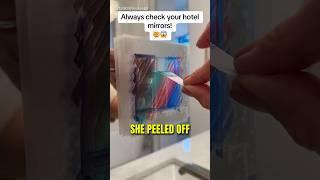 How To Check Your Hotel Mirror!