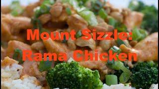 Mount Sizzle – Rama Chicken