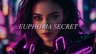 EUPHORIA SECRET