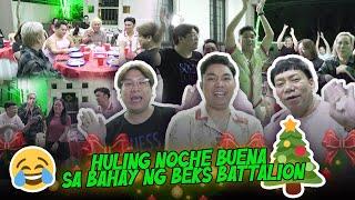 HULING NOCHE BUENA SA BAHAY NG BEKS BATTALION | BEKS BATTALION