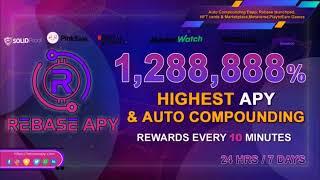 REBASEAPY tokens - The Highest Fixed APY in the Market 1,288,888% APY