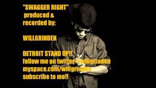 Will Grinden - Swagger Right