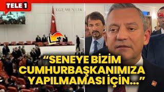 Özgür Özel'den Erdoğan için "ayağa kalkma" açıklaması: İstemeyenler dışarıda kalabilir dedik