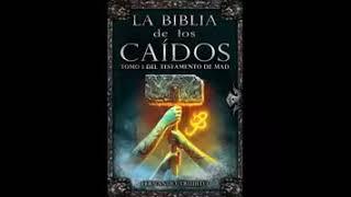Descargar la biblia de los caídos tomo 1 del testamento de Mad