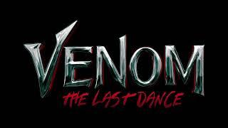 Venom: The Last Dance OST - One Last Dance | 10 Hour Loop (Repeated & Extended)