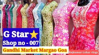 Ladies Kurti Shop Design || G Star ⭐ gandhi market Margao Goa #margao #gandhi market #shopping