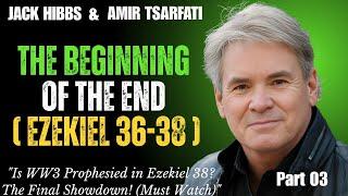 Jack Hibbs & Amir Tsarfati Reveals: Ezekiel's Gog & Magog War Starting P3 | War Imminent! Don't Miss