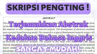 CARA MUDAH TERJEMAHKAN / TRANSLATE ABSTRAK SKRIPSI KE BAHASA INGGRIS