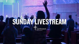 Sunday Livestream | Northwest Bible Church | 11.3.2024