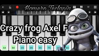 Crazy frog - Axel F Piano (Piano Tutorial) EASY Piano Mobile Perfect Piano