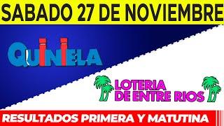 Quinielas Primera y matutina de Córdoba y Entre Rios Sábado 27 de Noviembre