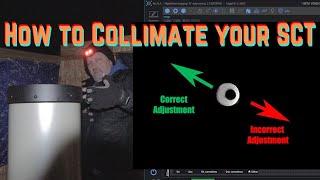 How to Collimate your SCT | EdgeHD 8 Collimation