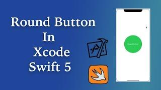 Easy Way To Create Round Button IN XCODE - How To Create Rounded Button in Swift 5