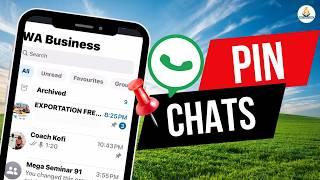 How to Pin WhatsApp Messages on iPhone | Easy WhatsApp Chat Pinning Guide