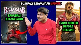 Raja Saab New Poster Review | Pushpa 2 Collect 1000 Crore Before Release | Pushpa 2 Theatrical Deal