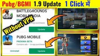 install Pubg/BGMI 1.9 Update | 1 Click Install 1.9 v Pubg/BGMI | Prajapati Gaming