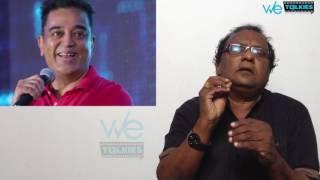 This Is Why Politicians Are Afraid Of Kamal Haasan - Wetalkiess