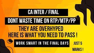 Biggest CA myth busted ! Why doing RTP / MTP /PP of 5-6 years is a waste of time !   Do this instead