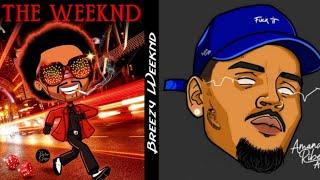 The Weeknd & Chris Brown Playlist ~ Breezy Weeknd Full Album Mix 2021