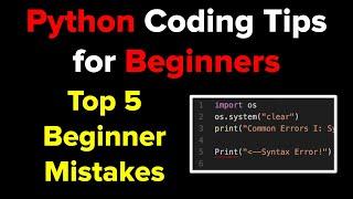 Top 5 Beginner Errors in Python 3