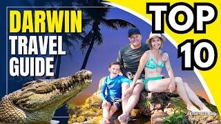 THE TERRITORY! 2025 Holiday Travel Guide: Top 10 Must do Activities In Darwin!