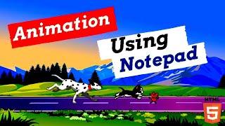 How To Create a Simple Animation Movie In Notepad Using HTML | Animation In HTML | Html Animation