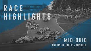 2021 Race Highlights // Honda Indy 200 at Mid-Ohio