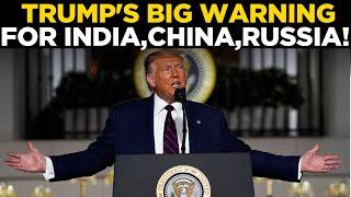 Donald Trump's Big Warning For India, China And Russia | BRICS Countries News | Trump Tarrif | US