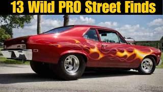 13 Wild PRO STREET Vehicles for Sale! Stunning HoTTies!