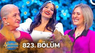 Aileler Yarışıyor 823. Bölüm - Kadınlar Günü Özel