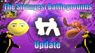 The Strongest Battlegrounds Update Showcase