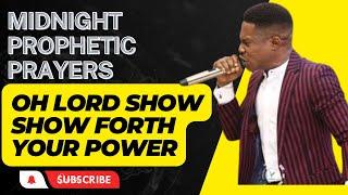 Pastor Jerry Eze - MIDNIGHT FIRE PRAYER - OH LORD SHOW FORTH YOUR POWER - Streams of Joy NSPPD