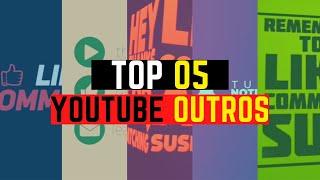 Top 05 YouTube Outro Templates | No Copyright | Free Download | 2020