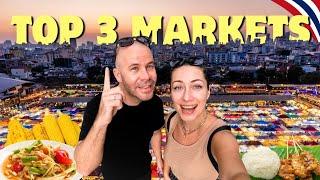 Our TOP 3 markets in Bangkok Thailand 