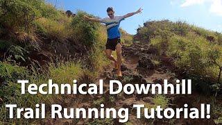 Technical Downhill Trail Running Tutorial: Coach Sage Canaday Top 3 Form and Technique Tips!