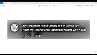 CALLING OUT CURE TANYA HATER / DEAD CUBERTY 666 FOR KILLING HER TEACHER AND HER SISTER!!!!!!!!!!!!!!