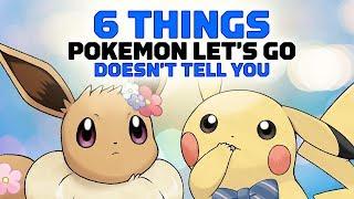 6 Things Pokémon Let's Go Doesn't Tell You
