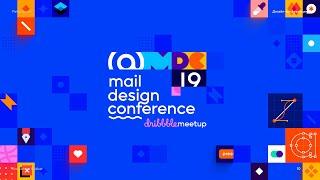 Intro: Mail Design Conf x Dribbble meetup 2019