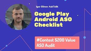 App Store Optimization: A Checklist For Google Play ASO  And Contest With Price Value of $200