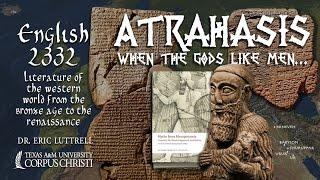 Atrahasis (part 1 of 3) Broken tablets