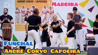 Capoeira - André Corvo Capoeira" Diversidade São Martinho Funchal Madeira Portugal e Brasil Popular
