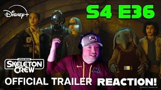 S4 E36: #StarWars #SkeletonCrew 2nd Official #Trailer - REACTION [LIVE]