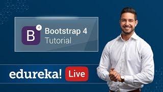 Bootstrap 4 Tutorial | Bootstrap Tutorial For Beginners | Web Development Training | Edureka