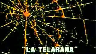 la telaraña intro