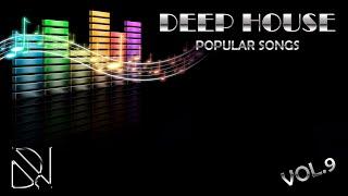 Deep House Popular songs vol.9 (Retro 80s,90s)